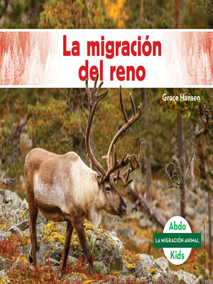 cover image of La migración del reno (Caribou Migration)